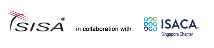 SISA in collaboration with ISACA Singapore chapter